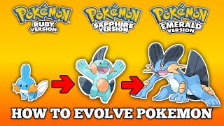 How To Evolve Pokemon in Pokemon Emerald,Ruby & Sapphire | Hoen Pokedex