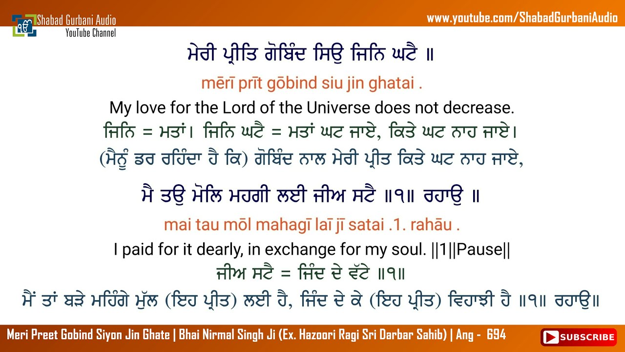 Meri Preet Gobind Siyon Jin Ghate  Bhai Nirmal Singh Ji  Punjabi  English Lyrics  Meaning  4k