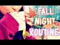 NIGHT ROUTINE D'AUTOMNE des vacances ! ☾