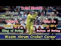 King of Swing Wasim Akram Cricket Career Detail || Sultan of Swing 