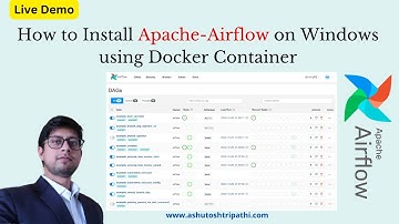 How to Install Apache Airflow on Windows using Docker Container | #airflow #mlops #ashutosh_ai