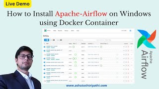 How to Install Apache Airflow on Windows using Docker Container | #airflow #mlops #ashutosh_ai