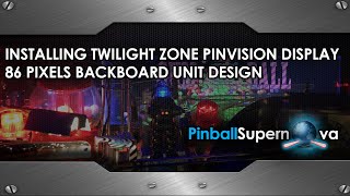 Pinball Mods # 83: TZ PINVISION BACKBOARD DISPLAY PANEL : REVIEW AND INSTALLATION VIDEO