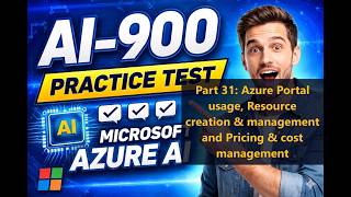 AI-900 Part 31 Azure Portal usage, Resource creation & management and Pricing & cost management 2026