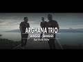 ARGHANA TRIO VOL. 6 - SANGGE - SANGGE ARGHANA TRIO VOL. 6 - SANGGE - SANGGE