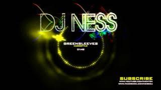 DJ Ness - Greensleeves (Henry The VIII)