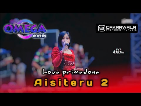 AISITERU 2 - LOVA PRIMADONA - OMEGA MUSIC LIVE MOJOKERTO