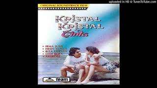Irma June & Hedi Yunus - Kristal Kristal Cinta - Composer : Erwin Badudu 1990 (CDQ)