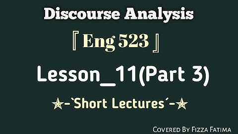 Eng 523|Lesson 11(Part 3)|Complete Lesson |Short Lecture