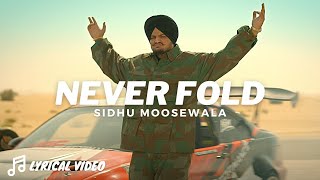 Never Fold al  Sidhu Moosewala  Ize