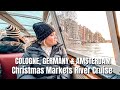 Cologne germany  amsterdam  emerald river cruise christmas markets on the rhine