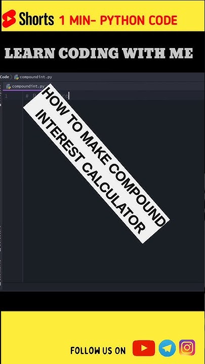 How To Calculate Compound Interest With Python #shorts | Code With ...