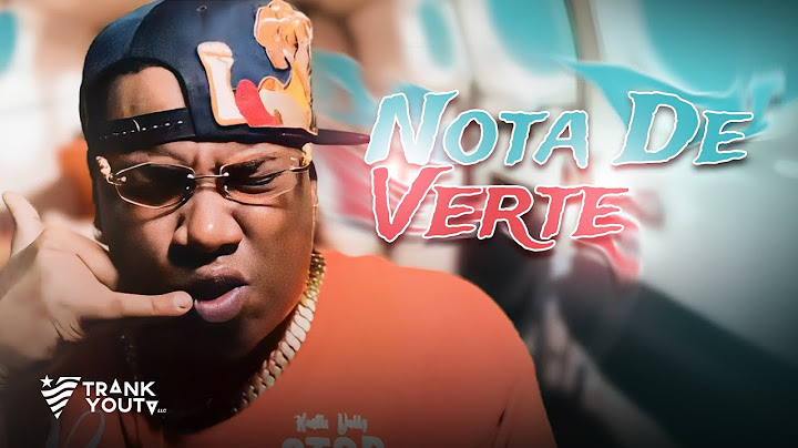 El Shady - Nota De Verte (Video Oficial)