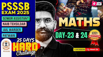 PSSSB Senior Assistant, Naib Tehsildar 2025 | Senior Assistant Maths Classes By Meet Sir