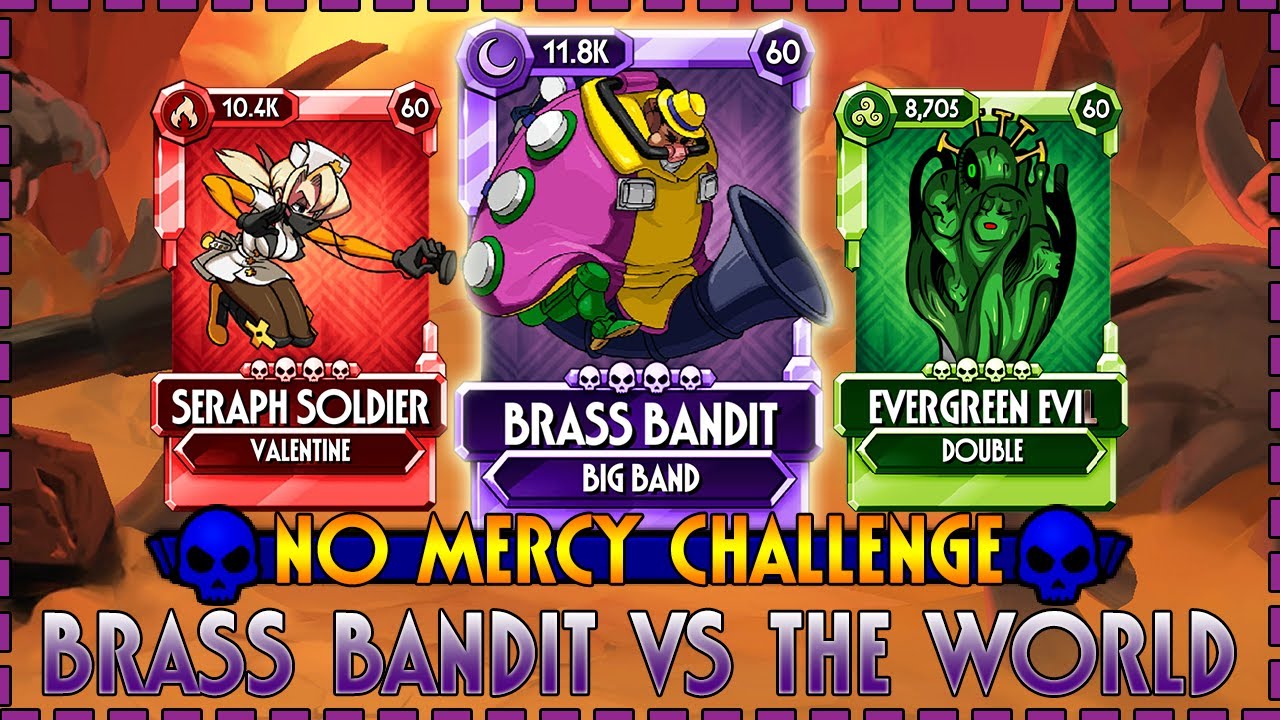 BRASS BANDIT ONLY - Parallel Realms No Mercy - Skullgirls Mobile
