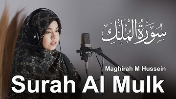 Maghfirah Hussein Surah Al Mulk Full (Official Video) HD