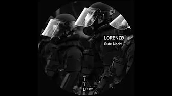 LORENZØ - Gute Nacht LORENZØ - Gute Nacht