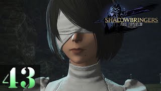 YORHA: DARK APOCALYPSE - PART 1 | Let's Play Final Fantasy XIV: Shadowbringers | 43