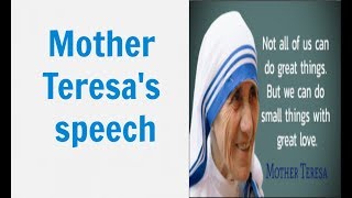 Mother Teresa's speech at receiving Presidential Metal of Freedom