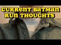 Current Batman Run: Worth the Read?
