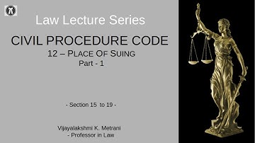 SVLC Law Series - CPC - 12 - Place of Suing