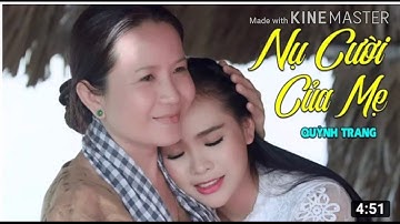 Nụ Cười Của Mẹ- Quỳnh Trang [MV 4K official]