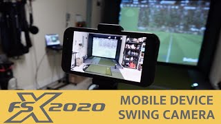 Use Your Phone as a Swing Camera for FSX 2020! screenshot 5