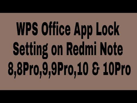 WPS Office App Lock Setting on Redmi Note 8,8Pro,9,9Pro,10 & 10Pro