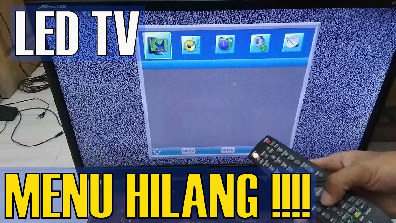 LED TV MENU OSD TULISAN HILANG | MENU TV EROR | LED TV CHANNEL HILANG ...