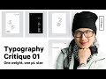 Typography Critique Week 1 - One Weight, One Pt. Size - Designing with Limitations