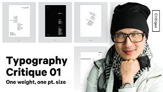 Typography Critique Week 1 - One Weight, One Pt. Size - Designing with Limitations