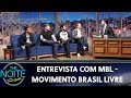 Entrevista com mbl  movimento brasil livre  the noite 300819