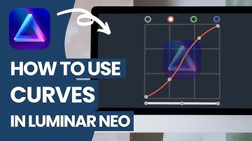 Luminar NEO: Hoe CURVES te gebruiken (Complete handleiding)