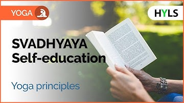 SVADHYAYA. Self-education. Yoga principles