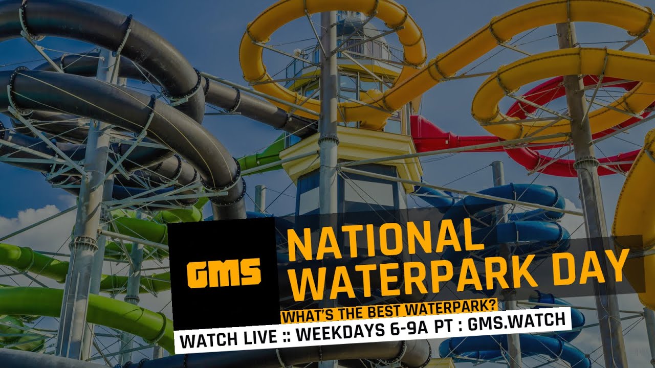National Waterpark Day What’s the best waterpark? GMS.watch YouTube