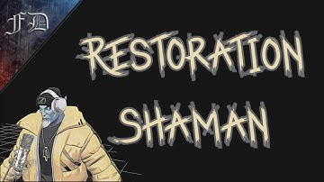 (WoW Original Music Video) Restoration Shaman - Healer
