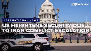 US heightens security at Capitol following Iran missile strikes