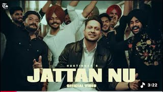 Jattan Nu (Official Video) Hustinder | Ashu Sidhu | Showkidd | Youngsters | Latest Punjabi Song