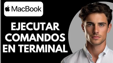 Cómo Ejecutar Comandos en Terminal en MacBook