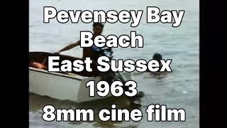 📽 Pevensey Bay Beach - East Sussex  - 1963 - 8mm cine film