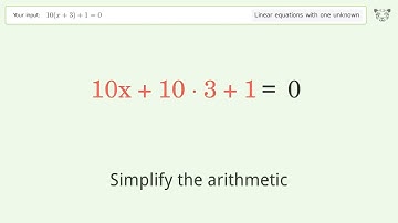 Solve 10(x+3)+1=0: Linear Equation Video Solution | Tiger Algebra