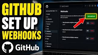 How to download and set up webhooks with GitHub - Step By Step