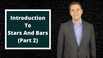 Introduction To Stars And Bars - Part Two