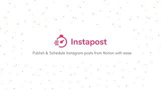 Instapost - Publish & Schedule Instagram posts from Notion with ease screenshot 1