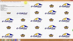 Tutorial Pengisian e-Faktur - Durasi: 35.15. 