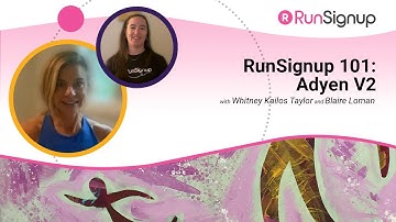 RunSignup 101: Adyen V2
