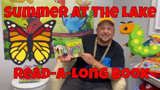 Lexy The Rap Dad - Summer At The Lake - Read-A-Long - Friendly Fables Story Time - Nature Book
