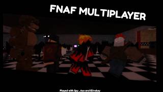 Fnaf multiplayer with my friends is so fun | Fnaf online