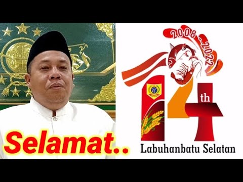 Selamat Ulang Tahun Kabupaten Labuhanbatu Selatan Ke -14 Tahun 2022