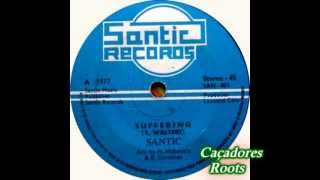 Santic - Suffering 1977